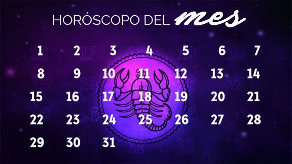 Horóscopo Escorpio mensual- escorpiohoroscopo.com